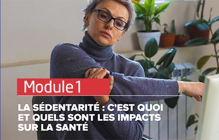 Module Elearning sédentarité module1
