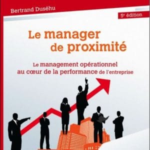 ouvrage manager de proximité